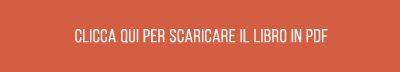 Clicca qui per scaricare il libro in PDF